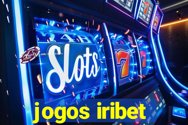 jogos iribet